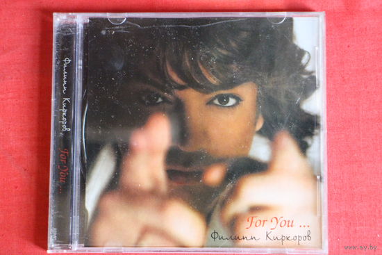 Филипп Киркоров - For You (2007, CD)