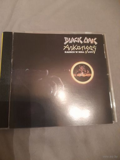 BLACK OAK ARKANSAS "RAUNCH'N'ROLL LIVE"  CD 1973