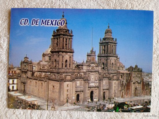 Мексика, Мехико. Кафедральный собор