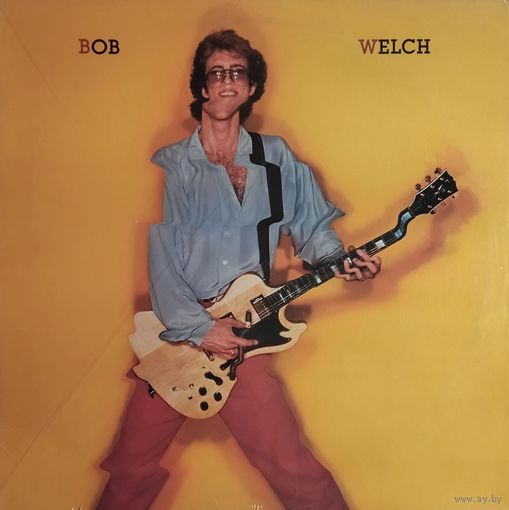 Bob Welch /ex-Fleetwood Mac/1981, RCA, LP, USA