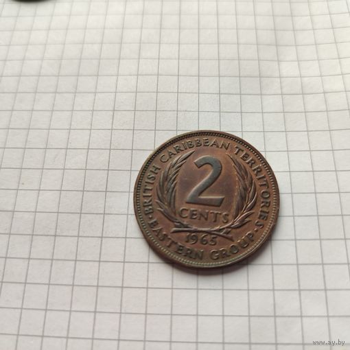 2 цент 1965 года Британские Восточно-Карибские территории.