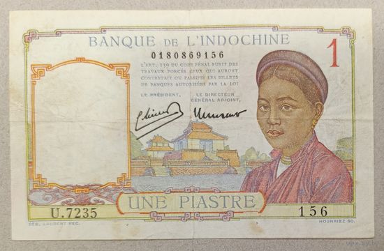 1 пиастр 1932-1949 - Французский Индокитай