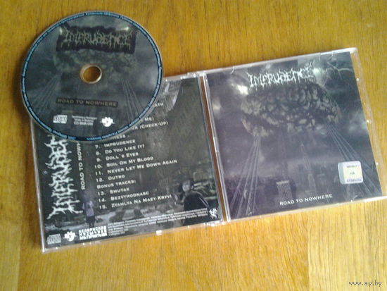 Imprudence - Road To Nowhere CD