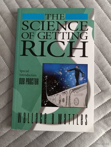 The Science of Getting Rich by Bob Proctor (Секрет привлечения денег), на английском языке