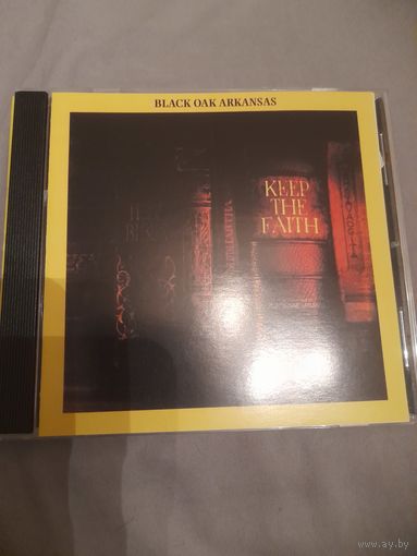 BLACK OAK ARKANSAS "KEEP THE FAITH"  CD 1972