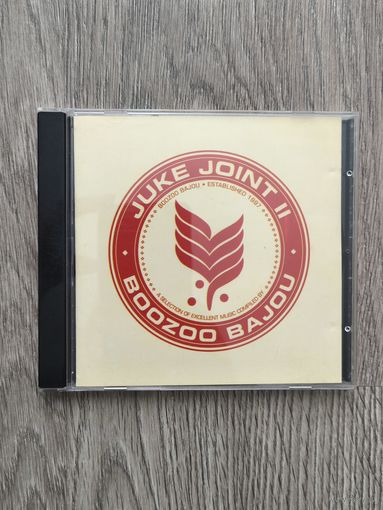 Boozoo bajou - juke joint 2