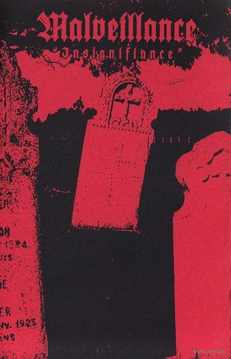 Malveillance "Insignifiance" кассета