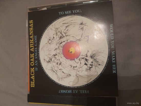 BLACK OAK ARKANSAS "IF AN ANGEL GAME TO SEE YOU,WOULD..."  CD 1972