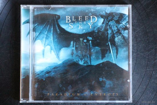 Bleed The Sky – Paradigm In Entropy (2005, CD)