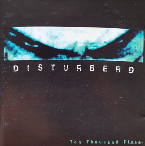 Disturbed "Ten Thousand Fists",Russia 2005г.