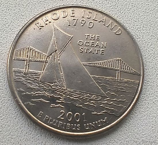 США 1/4 доллара, 2001 Квотер штата Род-Айленд Р 2-6-37