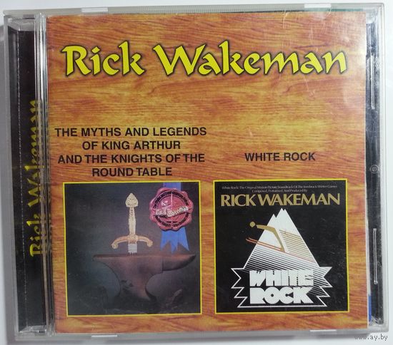 CD Rick Wakeman – The Myths And Legends Of King Arthur And The Knights Of The Round Table / White Rock (2000) Prog Rock, Art Rock
