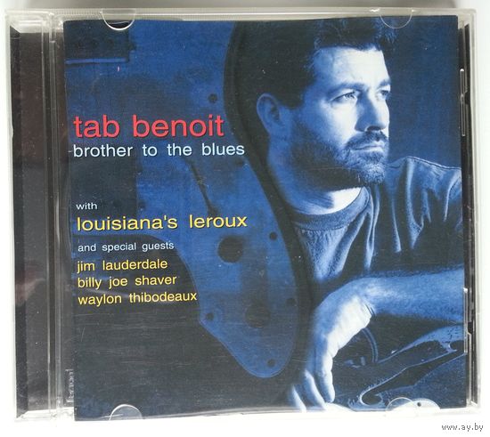 CD Tab Benoit with Louisiana's Leroux – Brother To The Blues (2006) Louisiana Blues, Electric Blues