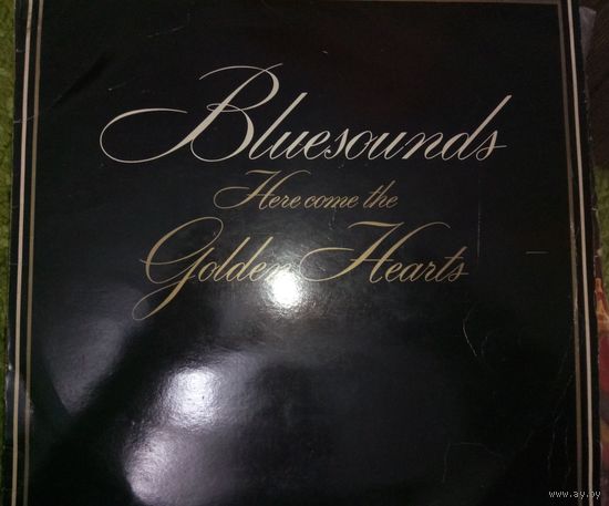 Bluesounds - Here Come The Golden Heart