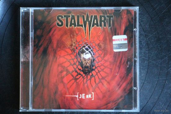 Stalwart – Jerk (2004, CD)