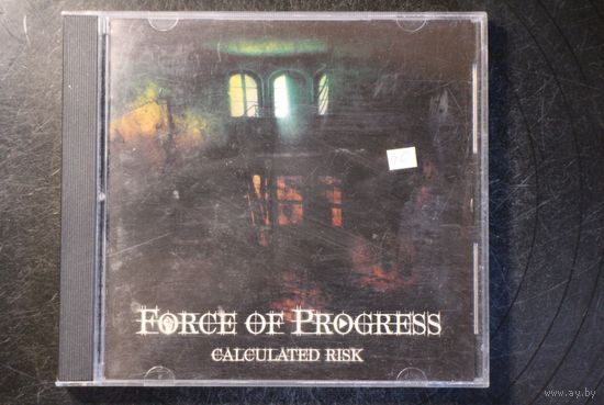 Force Of Progress – Calculated Risk (2017, CD)
