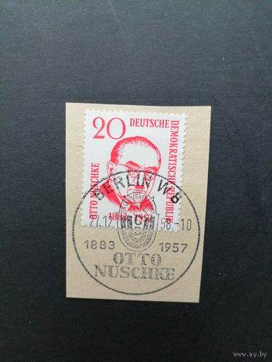 ГДР 1958 Марка на вырезке "Годовщина со дня смерти немецкого политика Отто Нушке" (спецгашение) Mi.671 каталог 0.70 евро