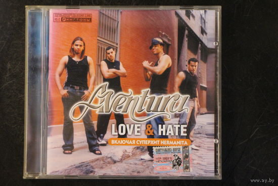 Aventura – Love & Hate (2003, CD)