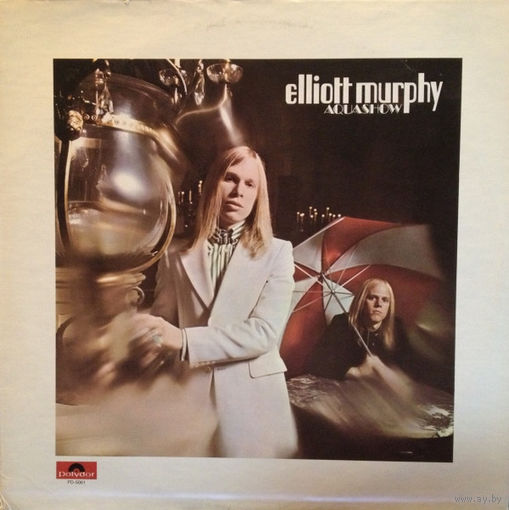 Elliott Murphy – Aquashow, LP 1973