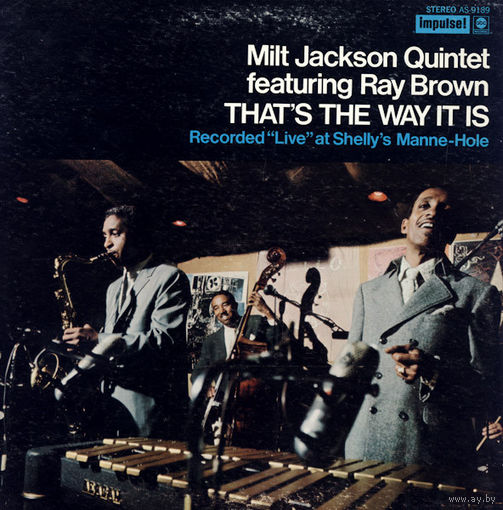 Milt Jackson Quintet Featuring Ray Brown, That's The Way It Is, LP 1970