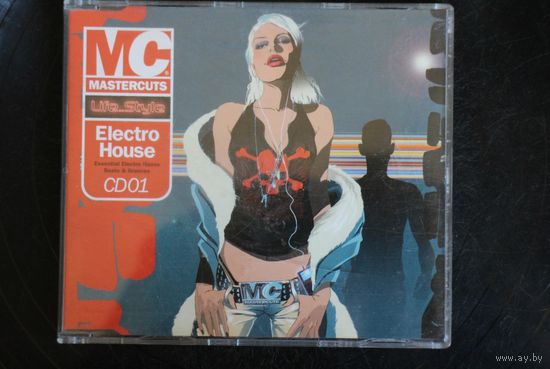 Various - Mastercuts Life..Style: Electro House CD01 (2007, CD)