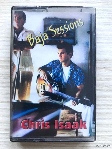 Студийная Аудиокассета Chris Isaak - Baja Sessions 1996
