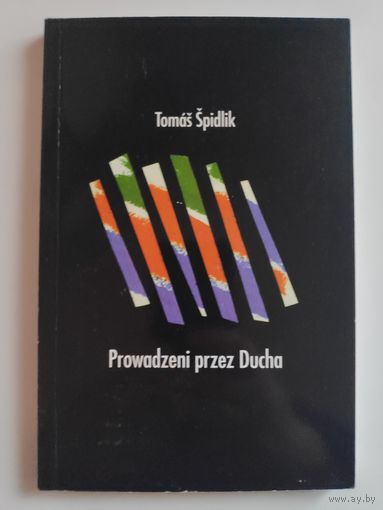 Tomas Spidlik. Prowadzeni przez Ducha.