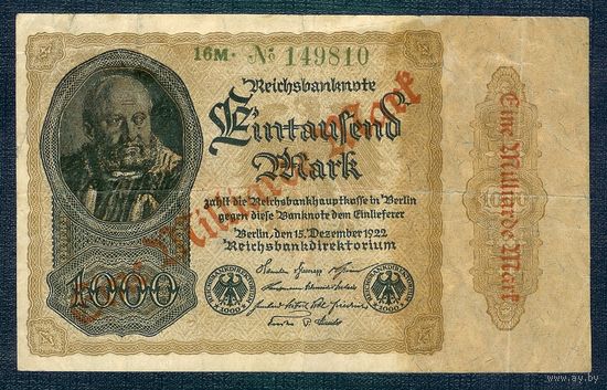 Германия 1000 марок 1922 год, - с надпечаткой в 1923 году  "1 млрд марок" -