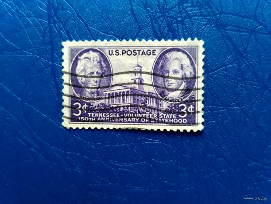 Марка США. 150 лет штату Теннесси. Политики. 1946 (3)