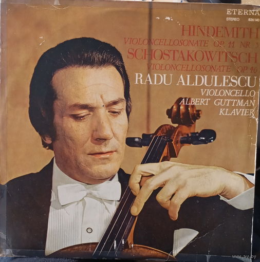 Radu Aldulescu, Albert Guttman – Hindemith/Schostakowitsch,  Op. 11 Nr. 3 / Violoncellosonate Op. 40 - 1971,Vinyl,LP,made in German Democratic Republic (GDR).