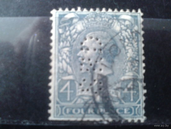 Англия 1912 Король Георг 5 4 пенса Перфин
