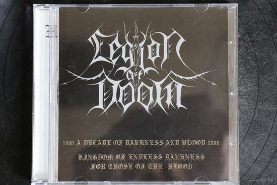 Legion Of Doom – 1990 A Decade Of Darkness And Blood 2000 (2000, CDr)