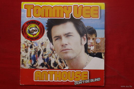 Tommy Vee – Anthouse (Don't Be Blind) (2005, Single, CD)