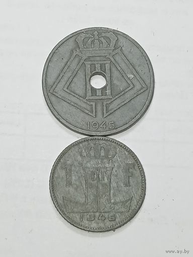 Бельгия 1 франк 1946 года  и 25 сантимов 1945 года .
