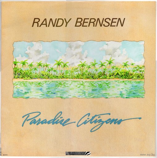 LP Randy Bernsen 'Paradise Citizens' (Harvey Mason, Bruce Hornsby, Charlie Haden, Michael Hedges, Steve Gadd, Marcus Miller)