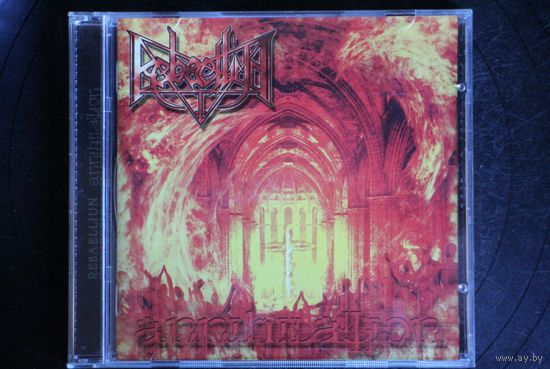 Rebaelliun – Annihilation (2003, CD)
