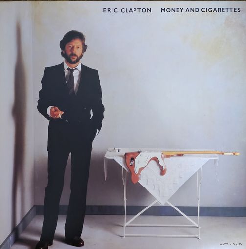 Eric Clapton. Money and Cigarettes (FIRST PRESSING)