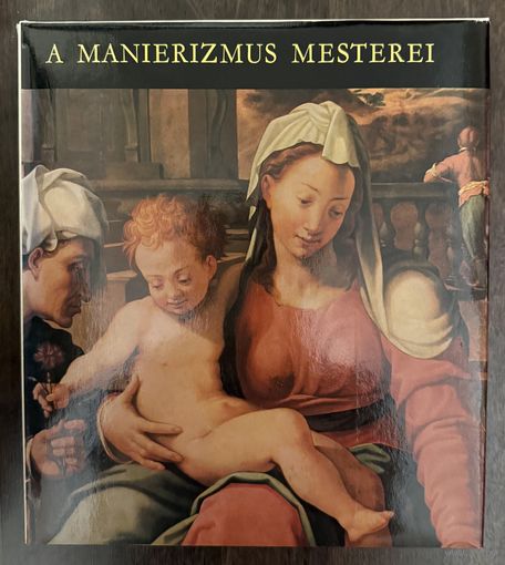 Мастера маньеризма. Альбом.