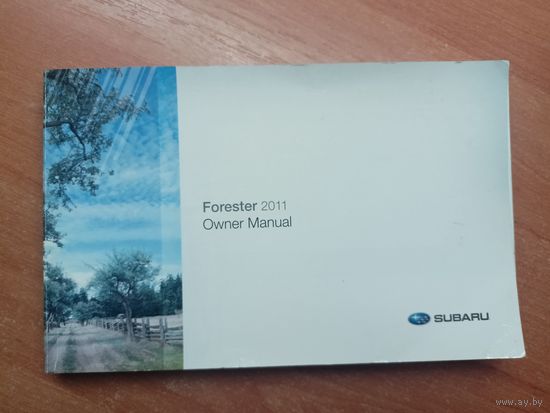 Owner manual "Subaru Forester 2011"