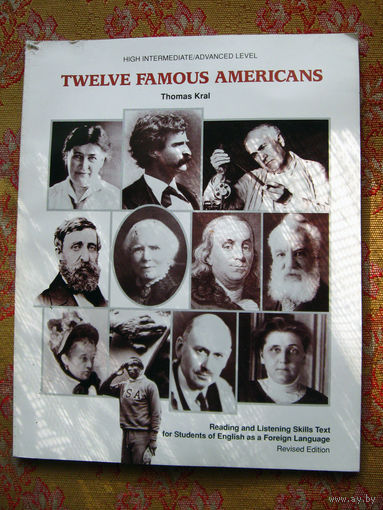 Thomas Kral Twelve Famous Americans