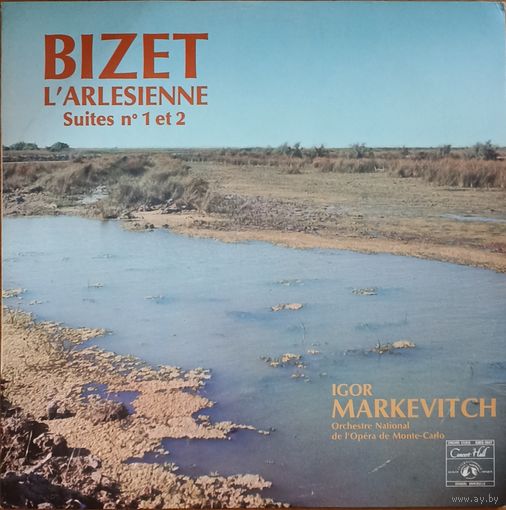Bizet, Igor Markevitch, Orchestre National De L'Opera De Monte-Carlo – L'Arlesienne, Suites N1 Et 2
