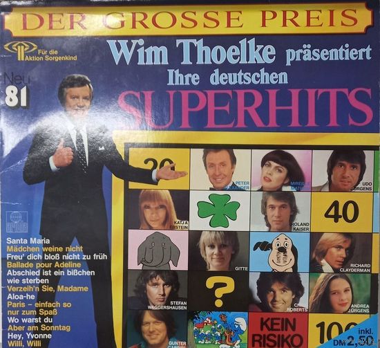 Der Grosse Preis (Wim Thoelke Prasentiert Ihre Deutschen Superhits Neu '81) / Germany