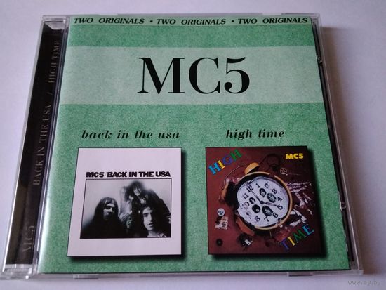 MC5  – Back In The USA / High Time