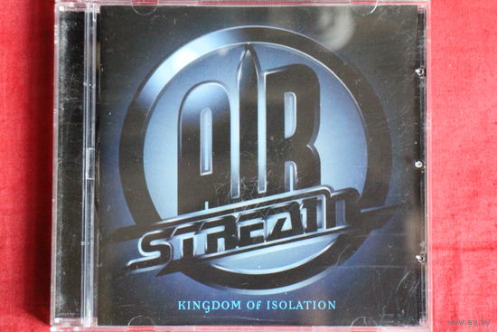 Airstream – Kingdom Of Isolation (2015, CD)