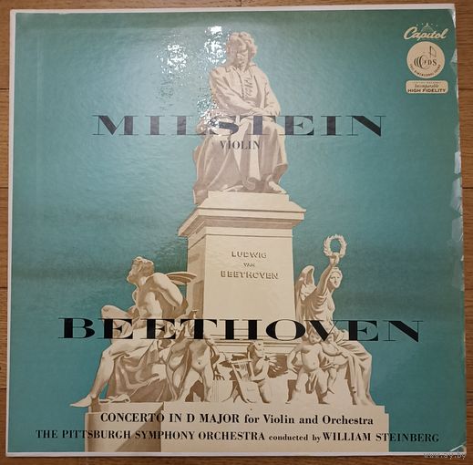 Beethoven - Milstein, The Pittsburgh Symphony Orchestra, William Steinberg – Concerto In D Major For Violin And Orchestra