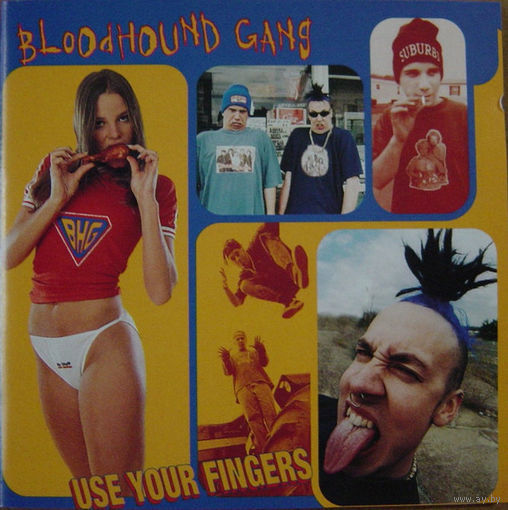 CD Bloodhound Gang - Use your Fingers - фирменный