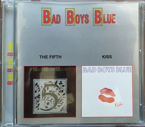 Bad Boys Blue: The Fifth / Kiss