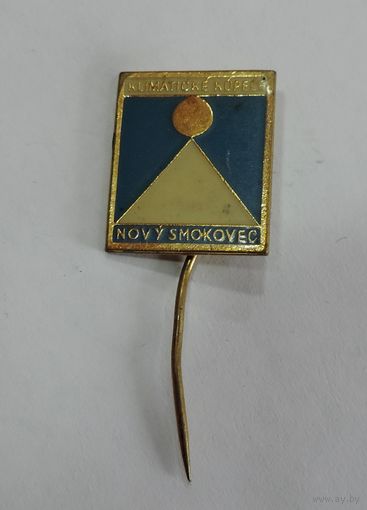 Знак "KLIMATIKE KUPELE NOVY SMOKOVEC" климатический курорт Новый Смоковец в Татрах. Чехия. Латунь.