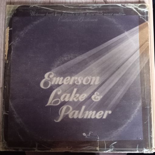 Emerson, Lake & Palmer – Welcome Back My Friends To The Show That Never Ends - Ladies And Gentlemen / 3LP