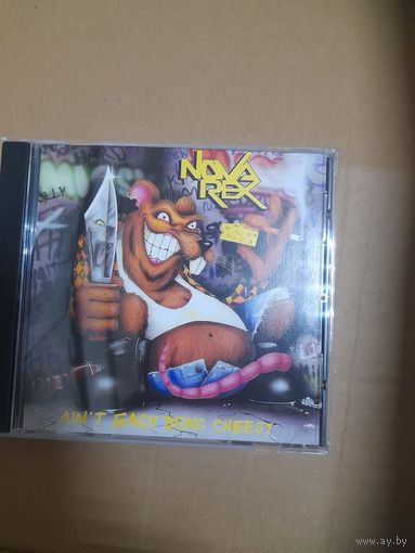 NOVA REX "AIN'T EASY BEING CHEESY" 1994 CD